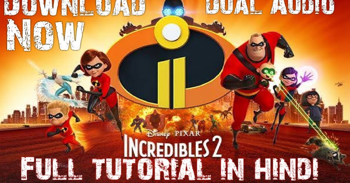 The incredibles 2 download utorrent